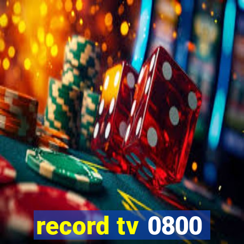 record tv 0800